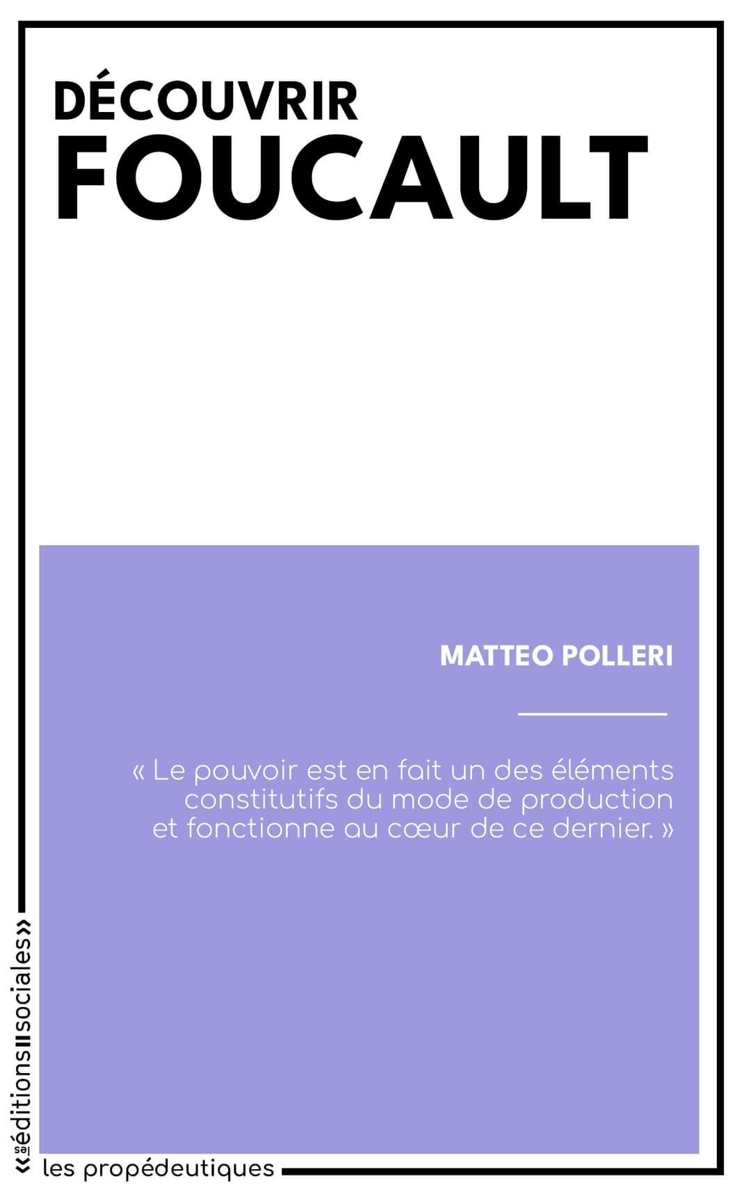 Découvrir Foucault, Matteo Polleri