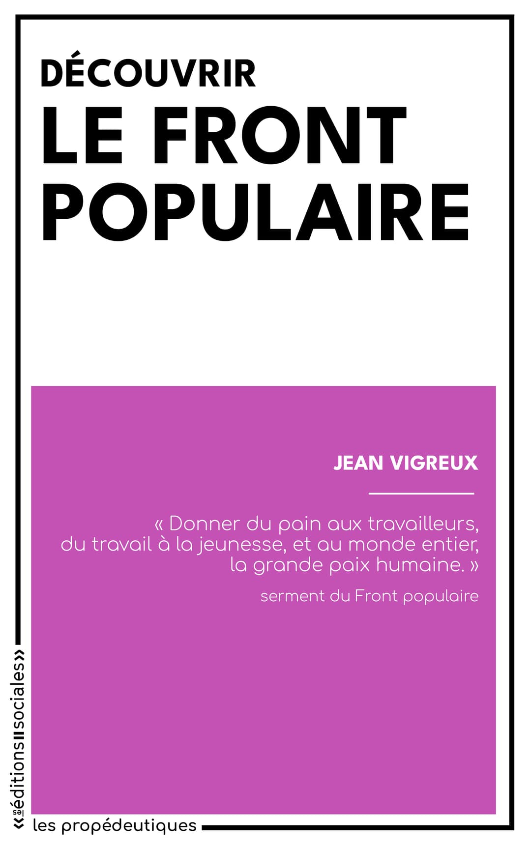 Couverture de « Découvrir le Front populaire »