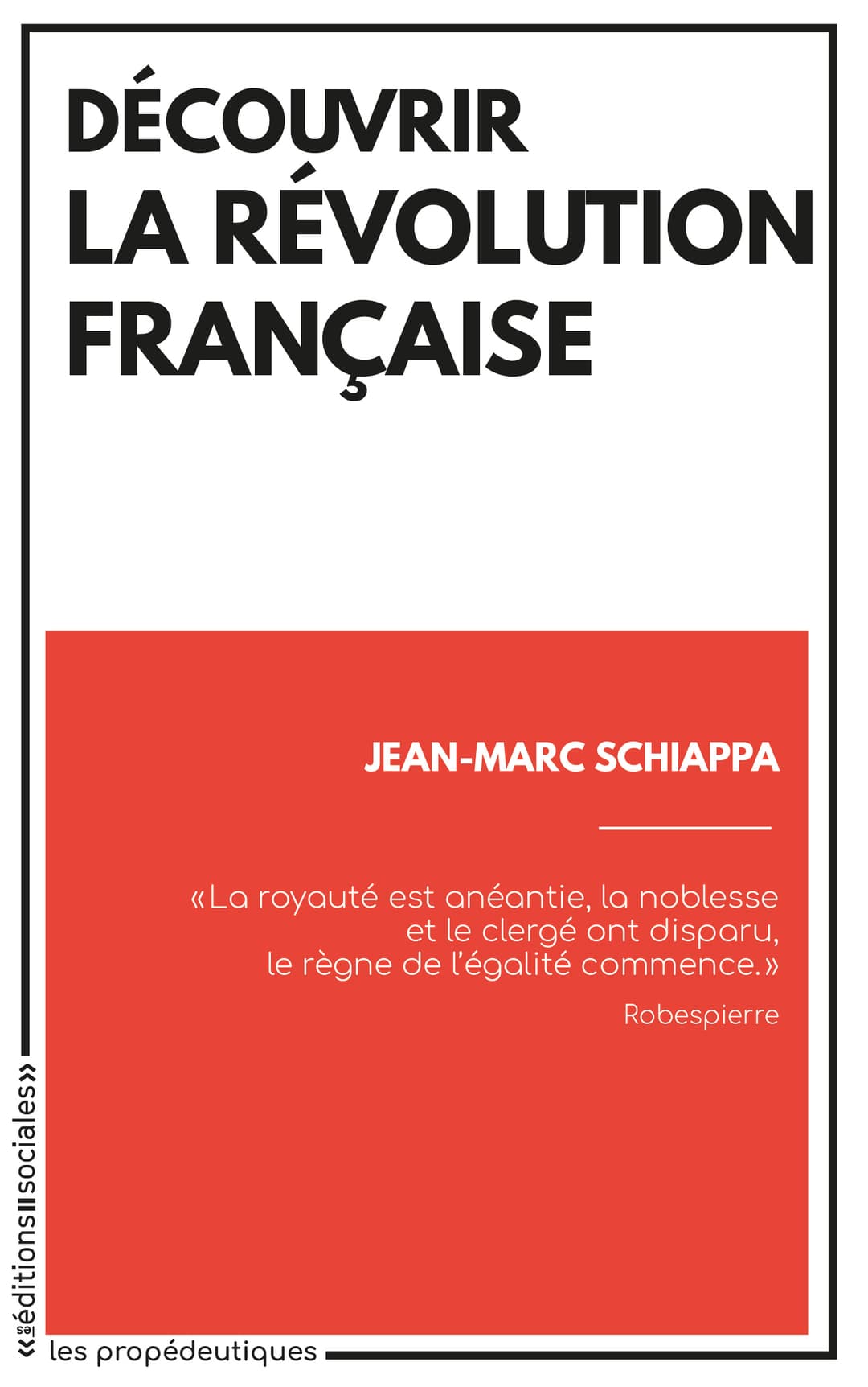 Couverture de « Découvrir la Révolution française »