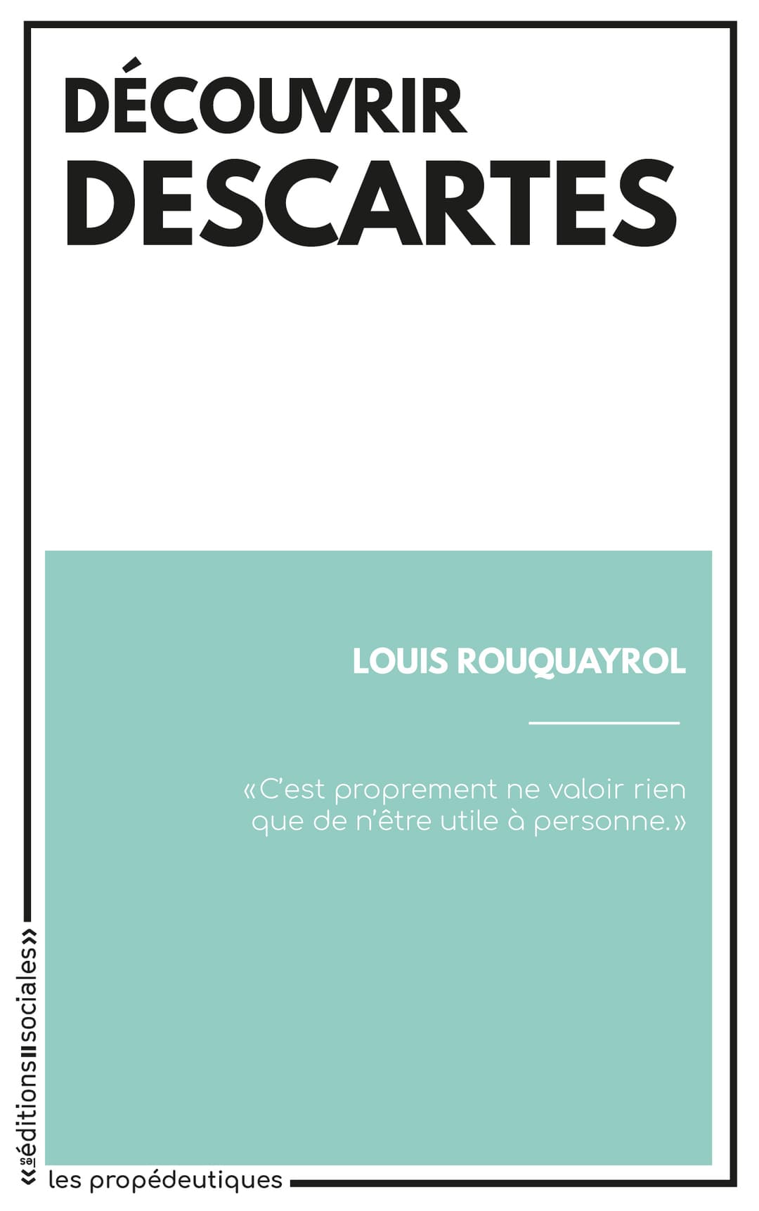 Couverture de « Découvrir Descartes »