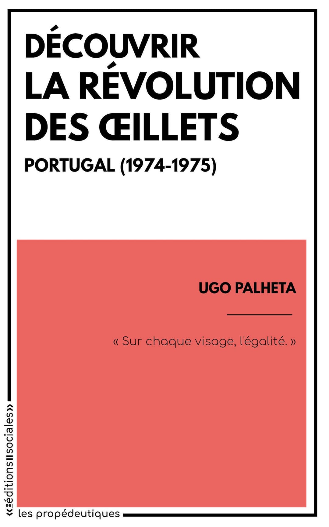Couverture de « Découvrir la révolution des Œillets »
