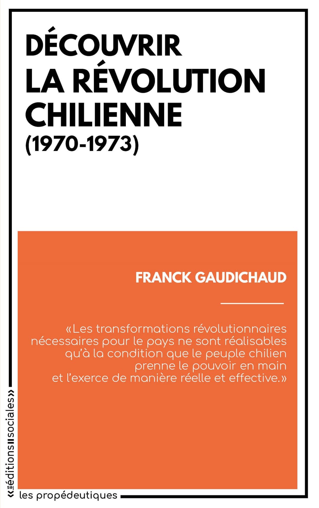 Couverture de « Découvrir la révolution chilienne (1970-1973) »