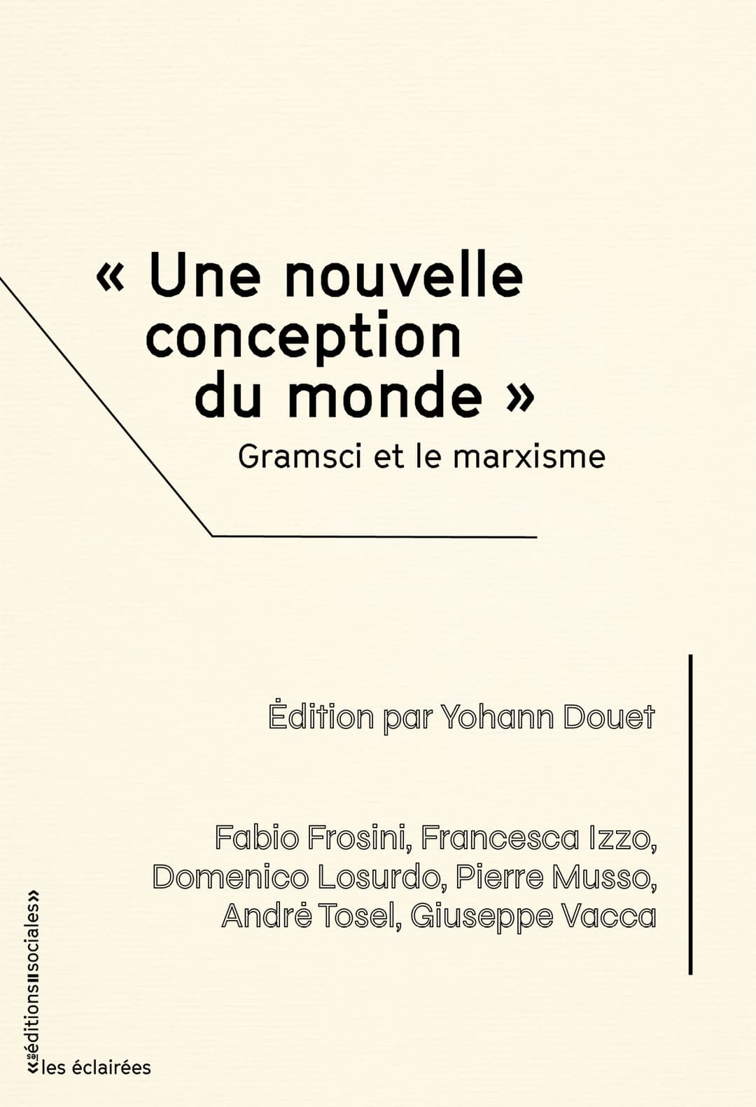 Couverture de « « Une nouvelle conception du monde » – Gramsci et le marxisme »