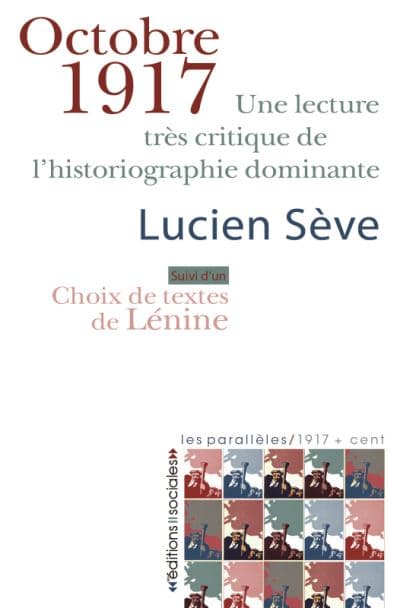 Couverture de « Octobre 1917. Une lecture très critique de l’historiographie dominante »
