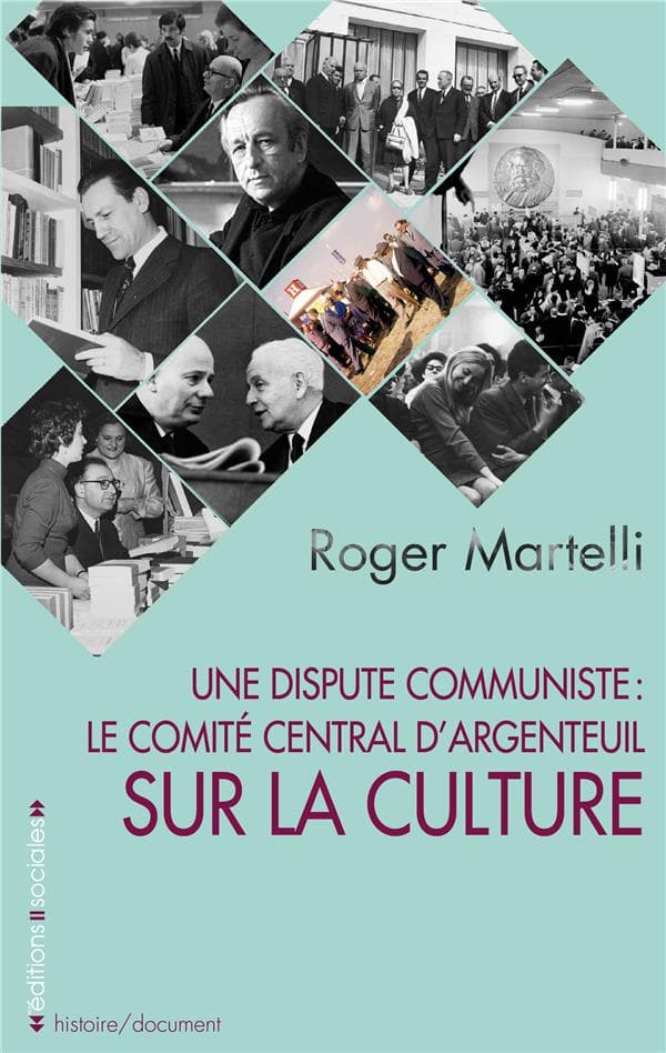 Couverture de « Une dispute communiste : le comité central d’Argenteuil sur la culture »
