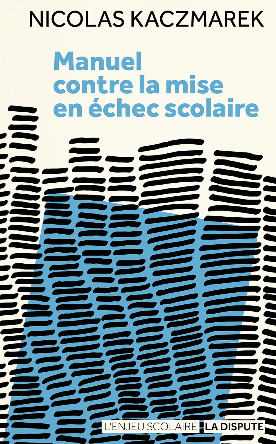 Couverture de « Manuel contre la mise en échec scolaire »