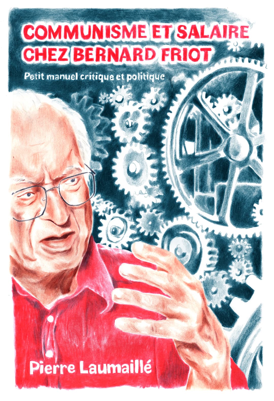 Couverture de « Communisme et salaire chez Bernard Friot »