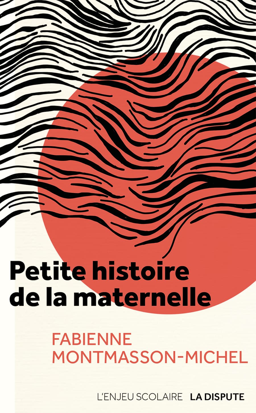 Couverture de « Petite histoire de la maternelle »