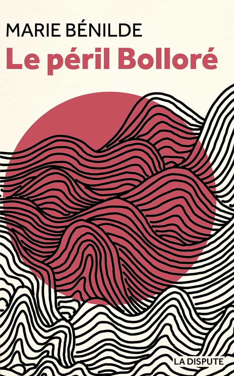 Couverture de « Le péril Bolloré »