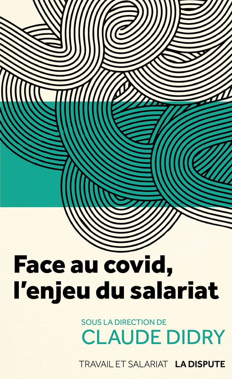 Couverture de « Face au covid, l’enjeu du salariat »