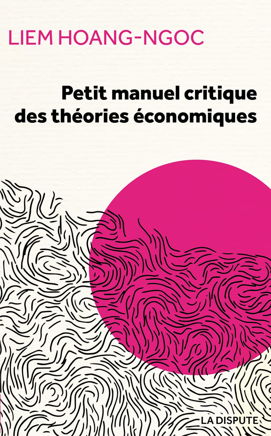 Couverture de « Petit manuel critique des théories économiques »