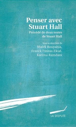 Couverture de « Penser avec Stuart Hall »