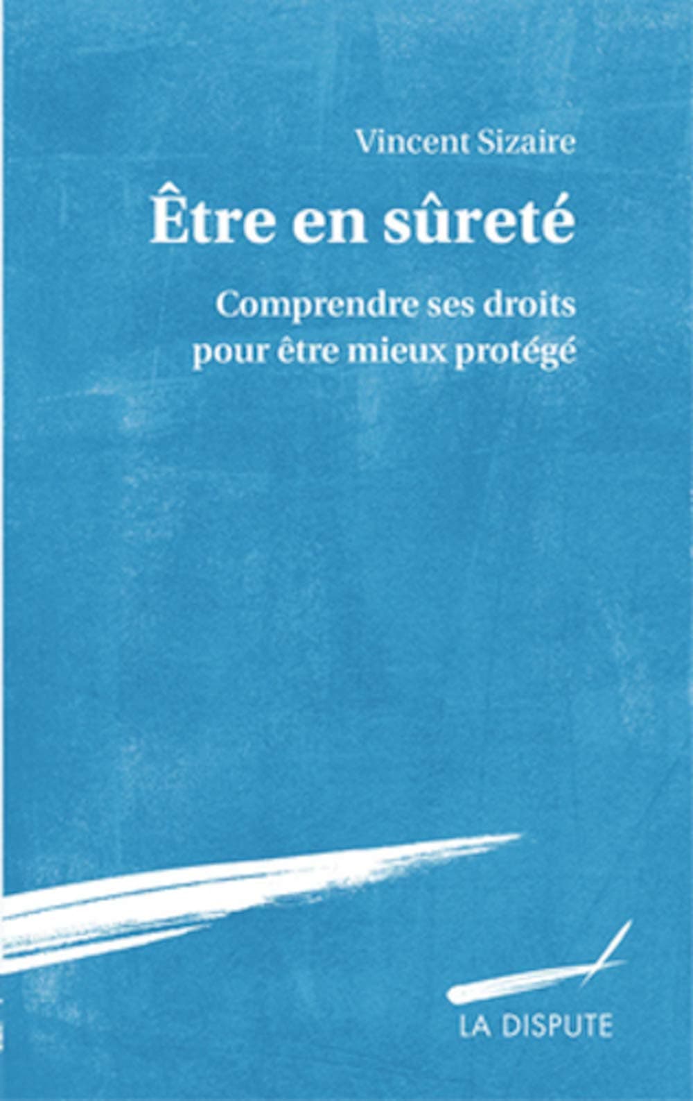 Couverture de « Être en sûreté »