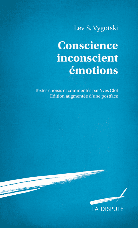 Couverture de « Conscience, inconscient, émotions »