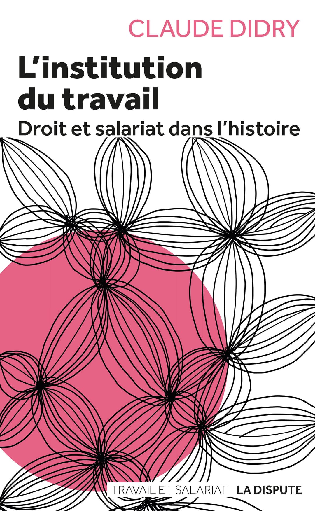 Couverture de « L’Institution du travail »