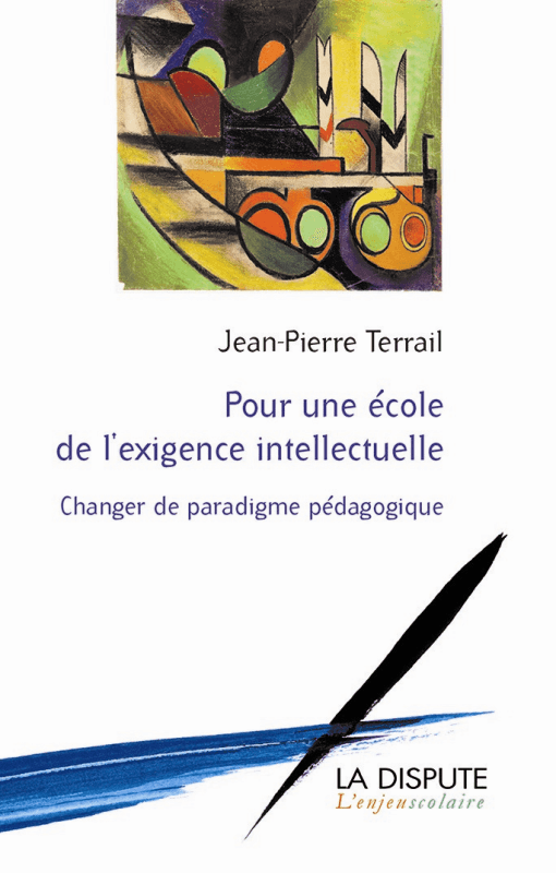 Couverture de « Pour une école de l’exigence intellectuelle »