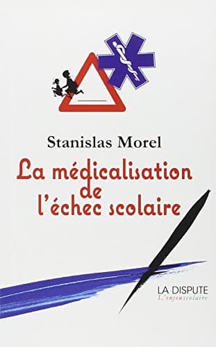 Couverture de « La Médicalisation de l’échec scolaire »