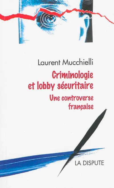 Couverture de « Criminologie et lobby sécuritaire »