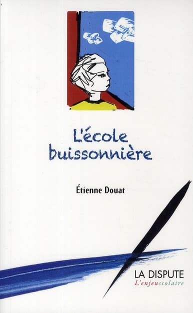 Couverture de « L’École buissonnière »