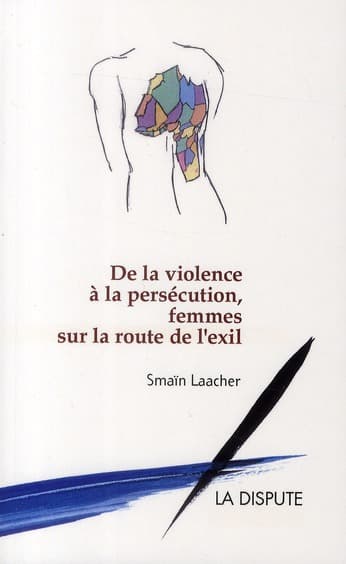 Couverture de « De la violence à la persécution, femmes sur la route de l’exil »