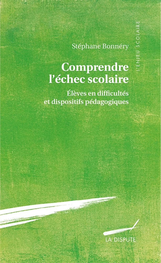 Couverture de « Comprendre l’échec scolaire »