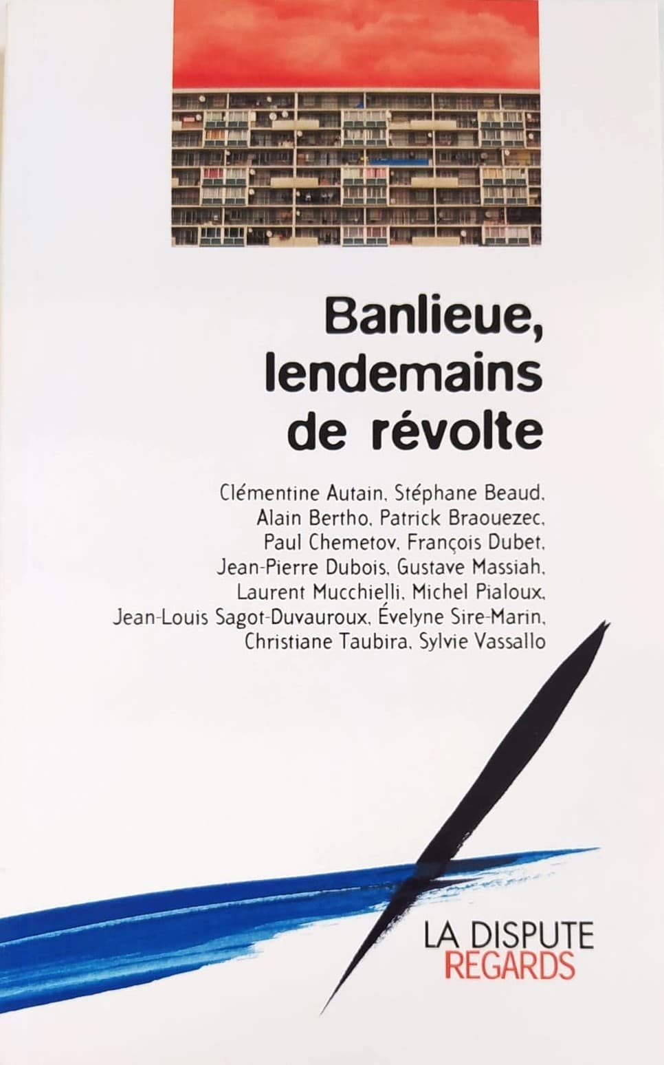 Couverture de « Banlieue, lendemains de révolte »