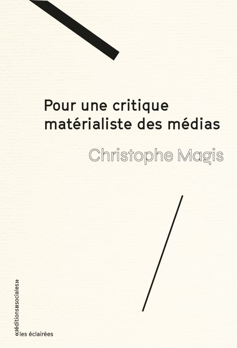 Couverture de « Pour une critique matérialiste des médias »